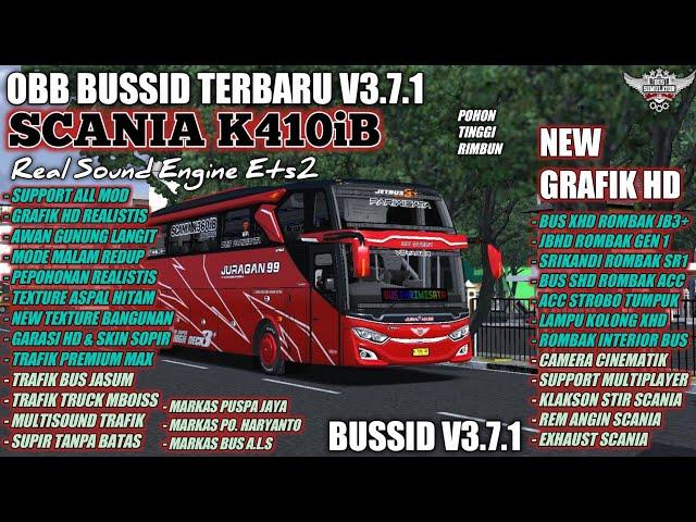 BUSSID V3.7.1 OBB SOUND SCANIA K410iB  | BUS SIMULATOR INDONESIA