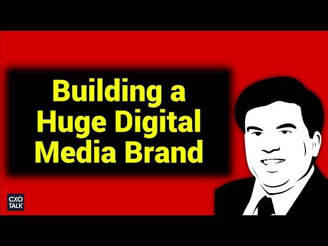 Secret Life of Digital Media and Digital Marketing with Anurag Harsh, Ziff Davis CXOTalk #263