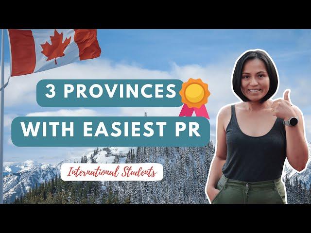 The 3 Provinces with Easiest PR Pathways for International Students