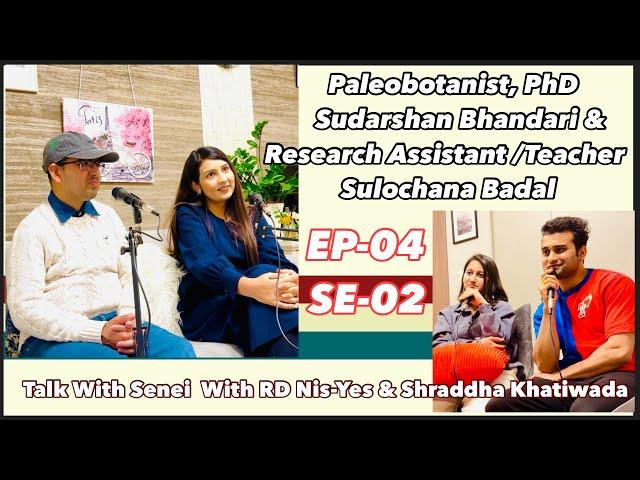 Sudarshan Bhandari | Sulochana Badal |#ep04 | #season2 | #podcast | Talk with Sensei|