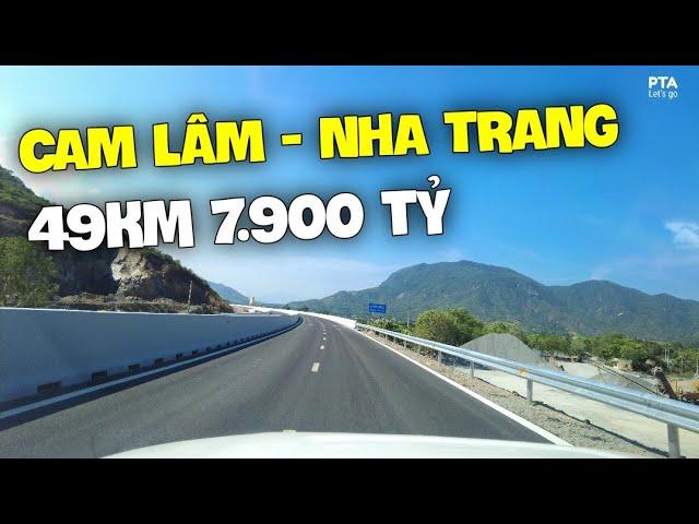 KHAI TRƯƠNG Cao Tốc CAM LÂM - NHA TRANG 49KM 7.900 tỷ chạy QUÁ MƯỢT / Xuyên Việt SG - HN Tập 3