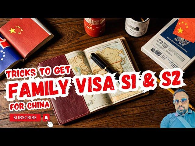 How to Get a FAMILY VISA for CHINA in 2024