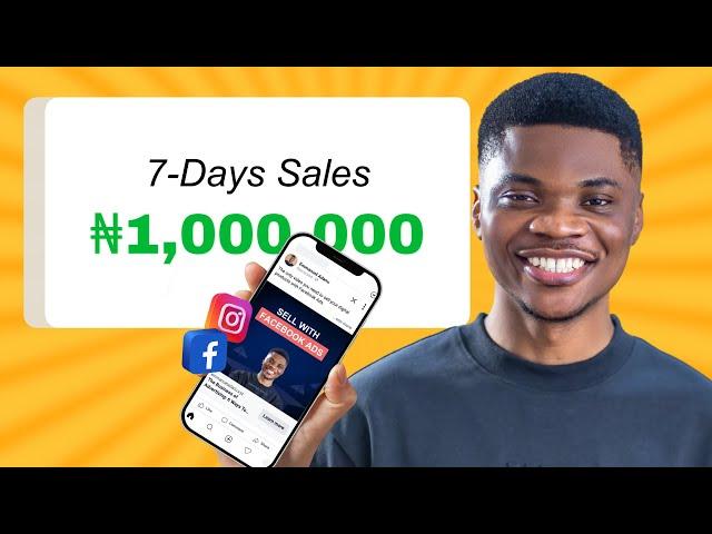 Facebook Ads to Sell Ebook (in LESS than 24 Hours) and Make your First N1,000,000