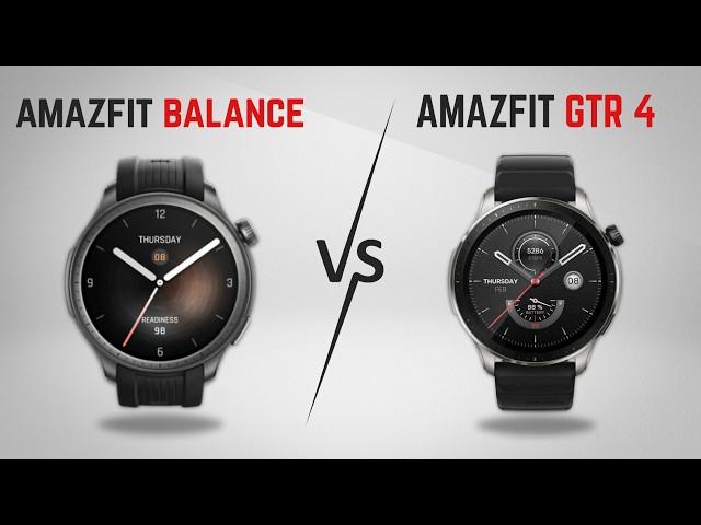 Amazfit Balance Vs Amazfit GTR 4 - Which One is Better?