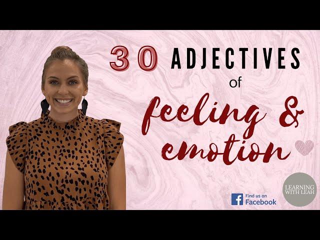 English Vocabulary & Grammar | 30 Adjectives for FEELING and EMOTION