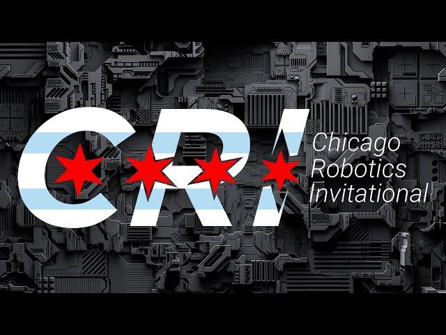 Chicago Robotics Invitational 2024 | Sunday Stream