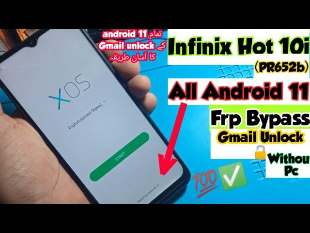 INFINIX HOT 10i PR652B FRP BYPASS|INFINIX ALL ANDROID 11 FRP BYPASS|Infinix PR652b frp bypas without