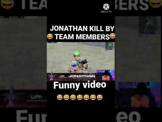 Jonathan kill by teammates epic reaction