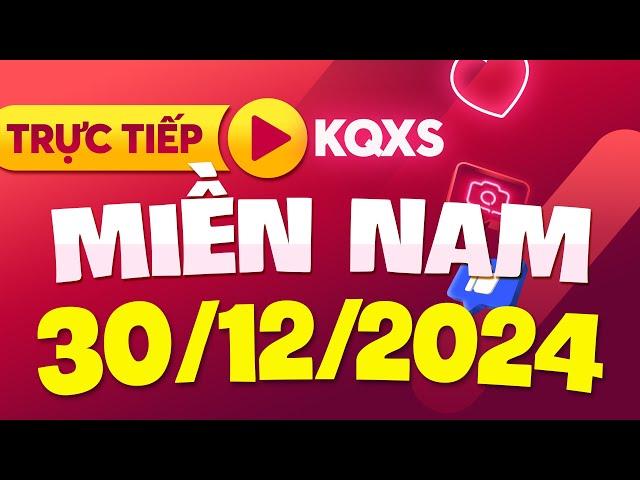 XSMN 30/12 | Trực tiếp kết quả xổ số miền Nam hôm nay ngày 30 tháng 12 năm 2024 - SXMN - KQXSMN