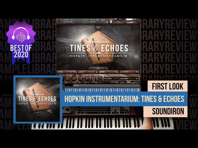 First Look: Hopkin Instrumentarium: Tines & Echoes by Soundiron