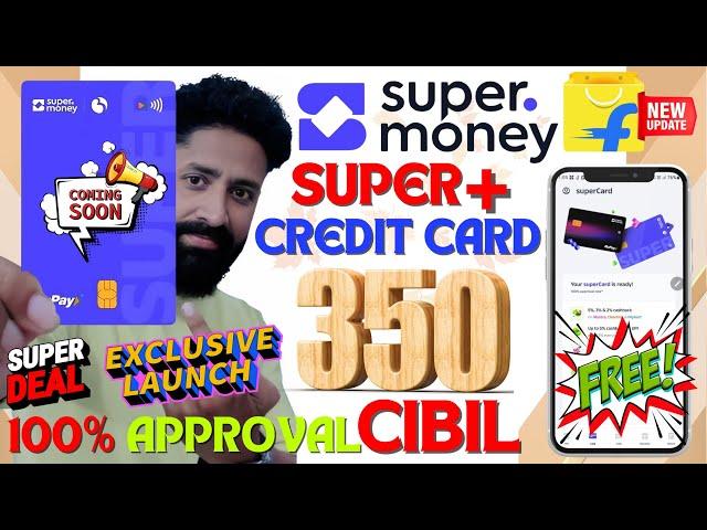 Super.money UPI by Flipkart | Super Card Plus Launch 2024 | Personal Loan, Super Card & 5% Cashback