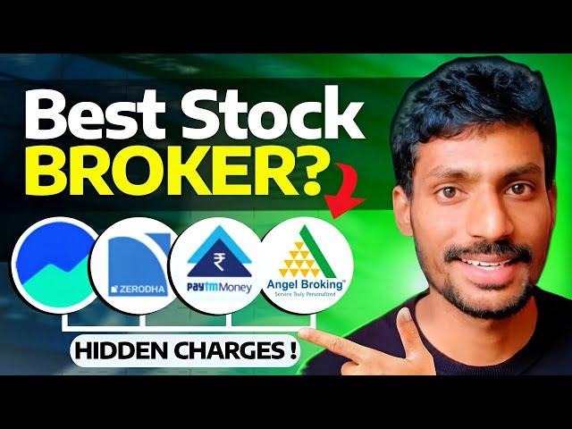 India's Best Stock Broker : Hidden charges, Pros & Cons | Zerodha vs Groww vs Angelone