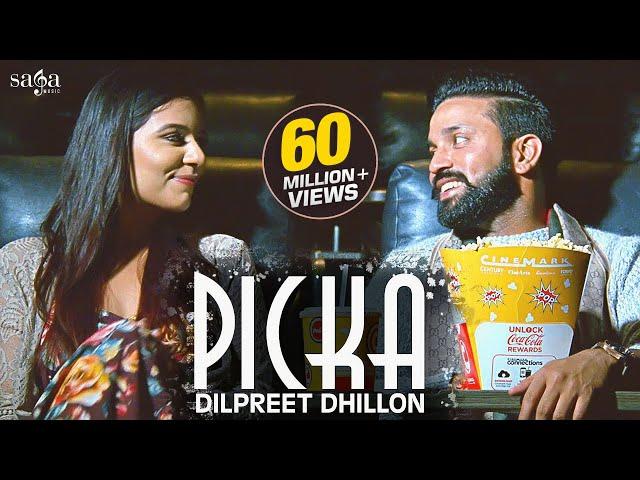 Picka - Dilpreet Dhillon | Aamber Dhillon | Desi Crew |  New Punjabi Songs 2020 | Saga Music