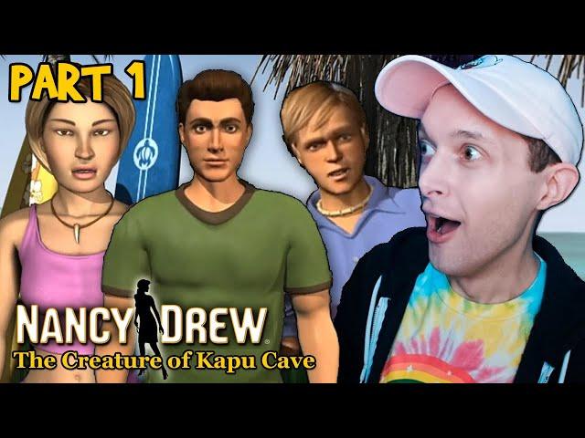 Nancy Drew: The Creature of Kapu Cave - Part 1