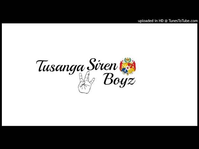 Tusanga Siren Boyz