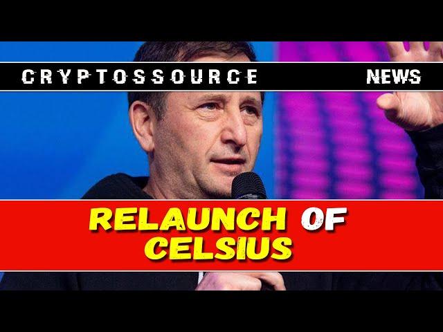 Celsius plans to restart the company and launch a new token to pay creditors