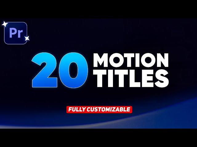 20+ Motion Title Templates for Adobe Premiere Pro | .MOGRT