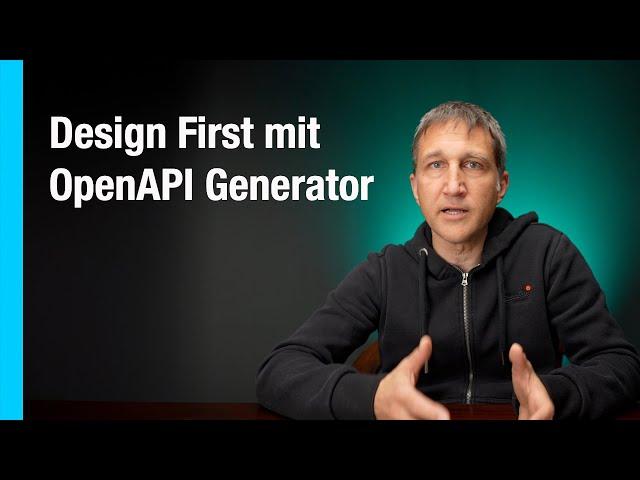 API Design First mit dem OpenAPI Code Generator