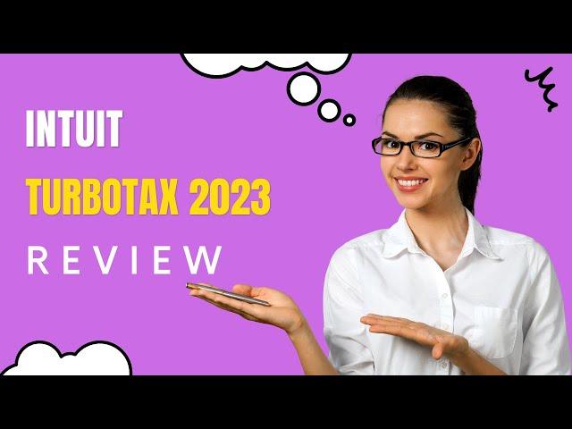 Intuit TurboTax 2023 (Tax Year 2022) Review: Simplify Your Tax Filing Process Today!