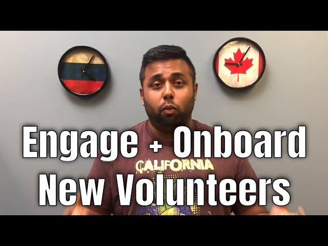 How to Engage and Onboard New Volunteers