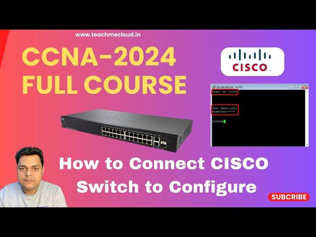 How to Configure Cisco Switch ! Connect Switch using Putty ?CCNA Class !