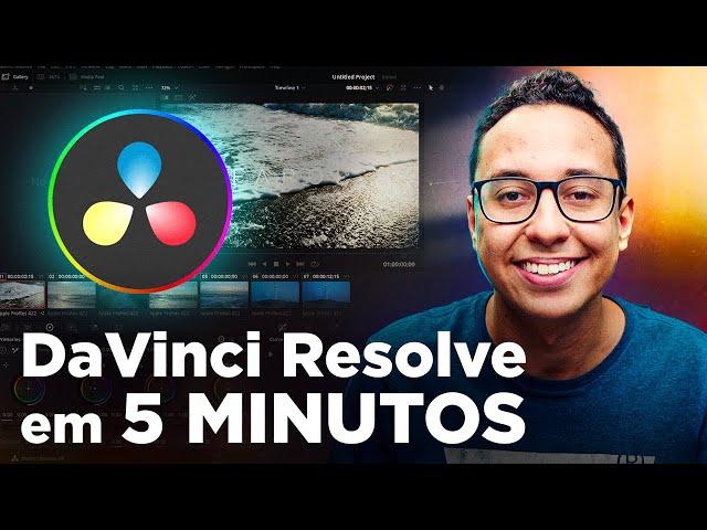 Aprenda DAVINCI RESOLVE em 5 MINUTOS