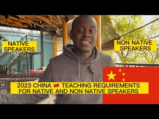 2024  China  Teaching Job Requirements For Native and Non Native Speakers #china #esl