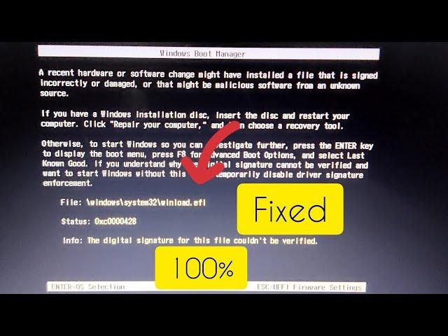 [Fixed]Winload.efi file digital signature couldn't be verified 0xc0000428 error