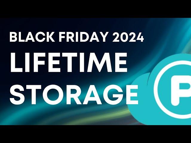 Lifetime Cloud Storage pCloud's INSANE Black Friday Deal