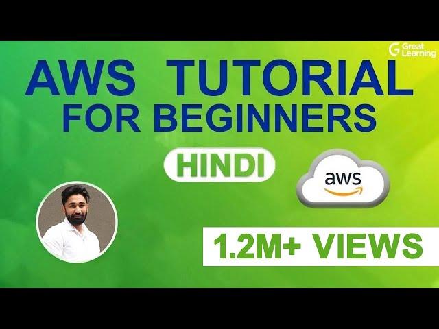 AWS Tutorial for beginners in Hindi | AWS Full Course Hindi - Learn AWS In 5 Hours | Great Learning