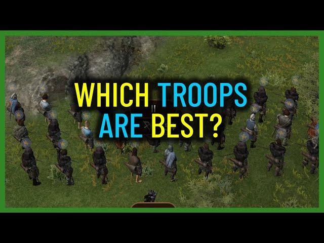 What are THE Best Troops in Bannerlord?
