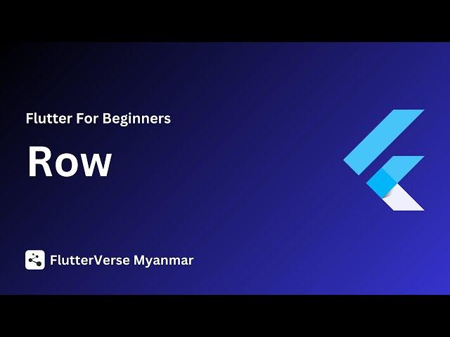 Row [ Flutter Course for beginners to advanced ]