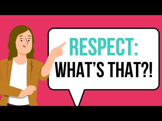 What RESPECT Means to A Man