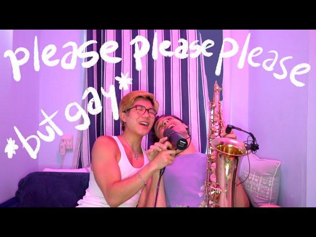 if "Please Please Please" was written by gay kids | aeden alvarez