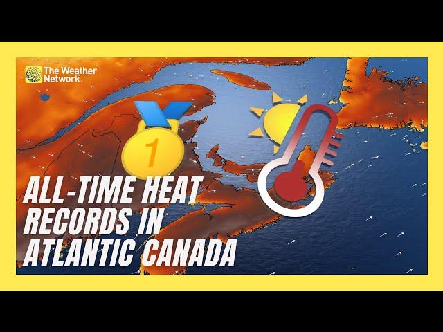 All-Time Heat Record Set In New Brunswick Amid Soaring Temperatures