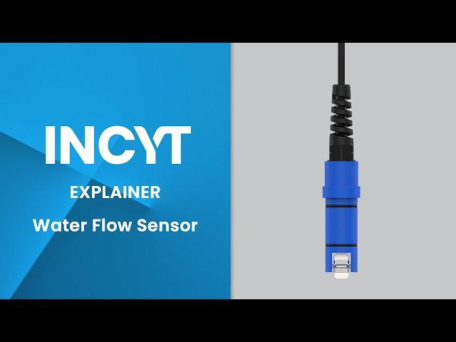 Water Flow Sensor | INCYT AgTech Explained