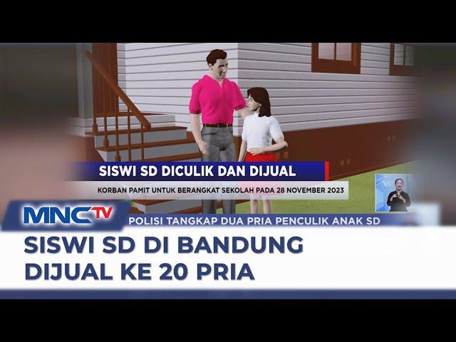 Hilang 3 Minggu, Siswi SD di Bandung Ternyata Dijual Lewat Aplikasi Kencan  - LIS 21/12