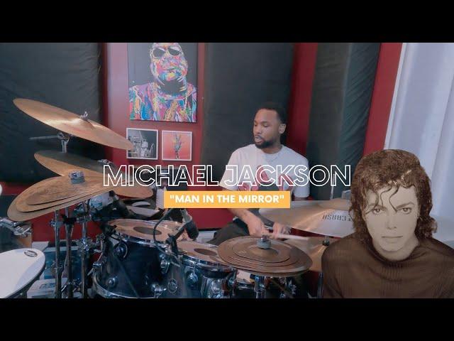 Michael Jackson "Man In the Mirror" - Drum Cover