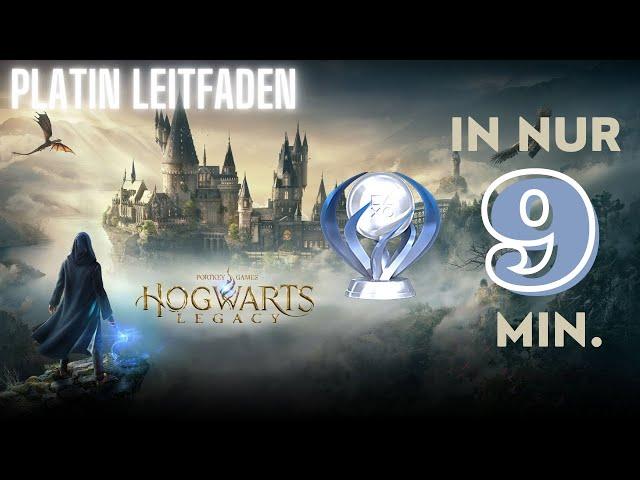 Hogwarts Legacy PLATIN TROPHÄE in unter 9 Min. (erklärt) - Trophäen Leitfaden