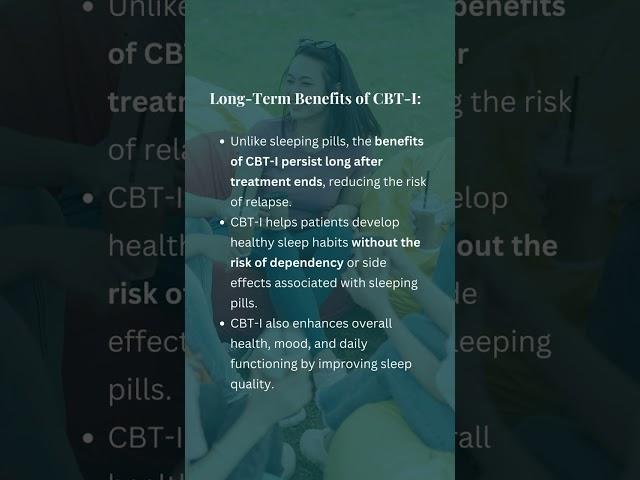 Cognitive Behavioral Therapy for Insomnia (CBT-I) vs. Sleeping Pills Which is Better for Long-Term S