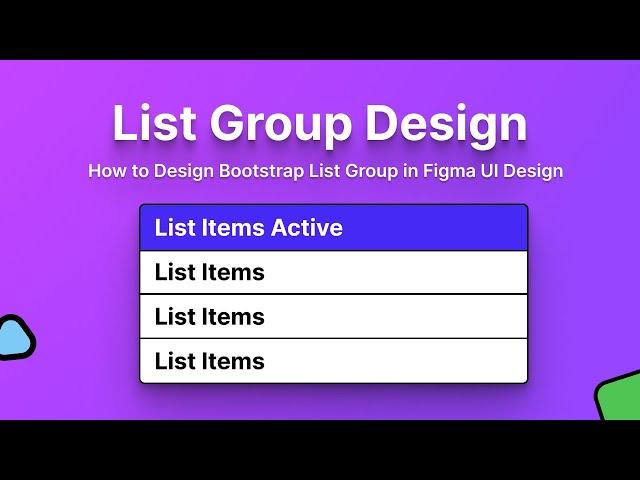 How to Design Bootstrap List Group in Figma UI Design
