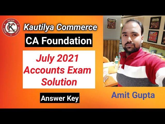 CA Foundation July 2021 Accounts Exam solution | Answer Key