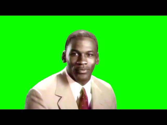 Michael Jordan - Stop it get some help green screen meme template download