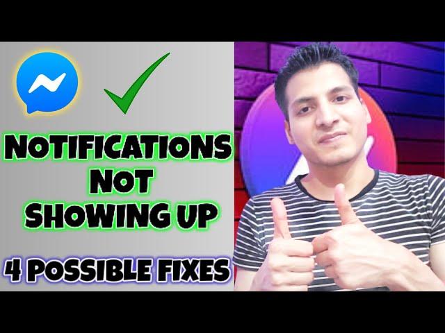 How to fix messenger notifications not showing up