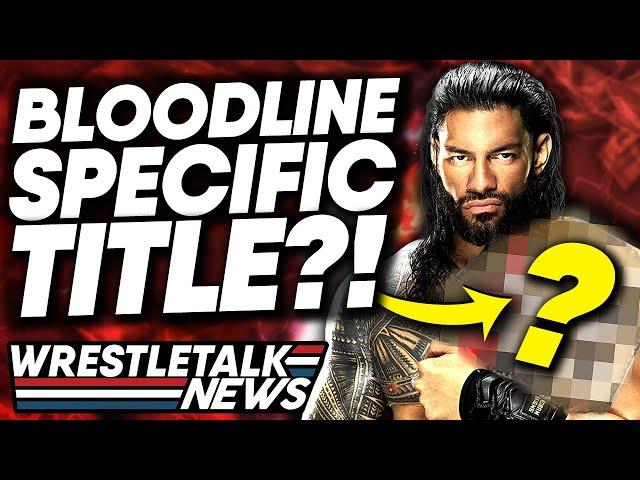 WWE Show CANCELED! Roman Reigns Getting WWE Title?! MAJOR AEW Plans! | WrestleTalk