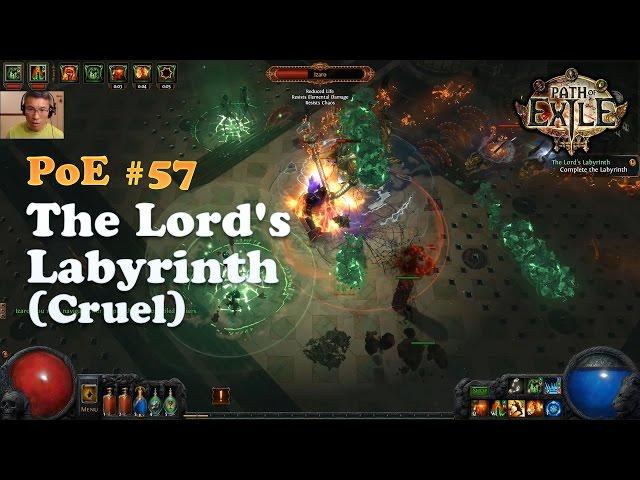 [Path of Exile] The Lord's Labyrinth Cruel (Legacy League)