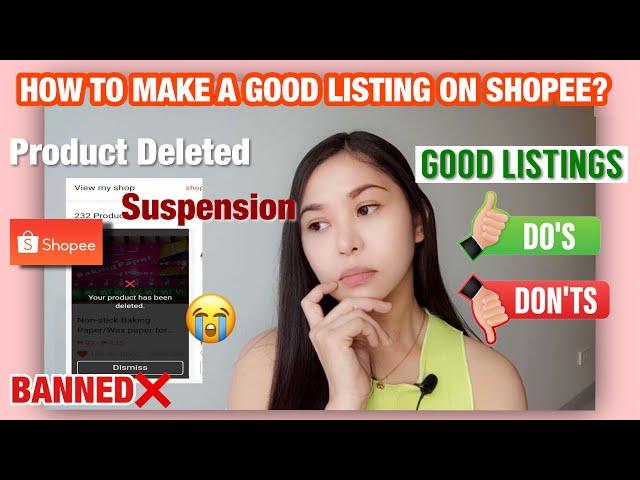 HOW TO MAKE A GOOD PRODUCT LISTING ON SHOPEE 