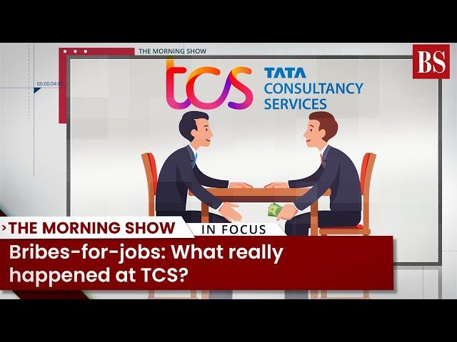 Bribes-for-jobs: What really happened at TCS?