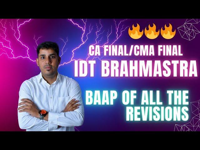 CA-CMA FINAL GST BRAHMASTRA | ONE DAY REVISION | NOV/DEC 2024 EXAMS | CA BRINDAVAN GIRI (BG) SIR