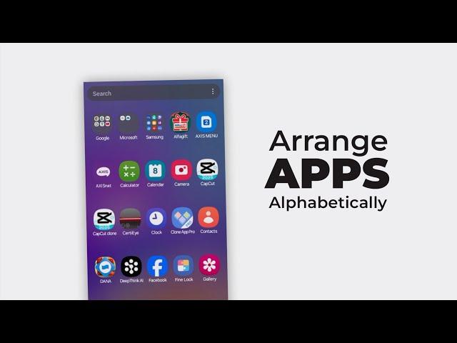 How to Arrange Apps in Alphabetical Order on Android Samsung Easily!